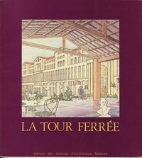 Delevoy, Robert L. - La Tour Ferrée. Projets dans la ville. Projets réalisées à l' Institut Supérieur d'Architecture, la Cambre, Bruxelles de 1975 à 1978.