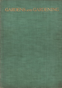 Mercer, F.A. (editor) - Gardens and Gardening.