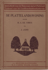 click to enlarge: Vries, H.A. de / Jans, J. De Plattelandswoning.