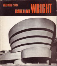 Lysiak, Waldemar - Frank Lloyd Wright.