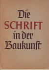 click to enlarge: Scheia, Georg / Hölscher, Eberhard Die Schrift in der Baukunst.
