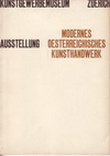 click to enlarge: Itten, Johannes (preface) Ausstellung Modernes Oesterreichisches Kunsthandwerk.