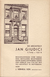 click to enlarge: Verheul, J. Dzn. De Architect Jan Giudici 1746 - 1819. Beschouwingen over enkele nog bestaande bouwwerken door Giudici ontworpen tijdens zijn verblijf van 1770 tot 1819 als architect te Rotterdam.