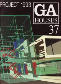 Futagawa, Yukio (editor) - Project 1993. GA Houses 37.