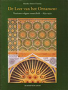 click to enlarge: Simon Thomas, Mienke De leer van het ornament. Versieren volgens voorschrift 1850 - 1930.