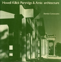 Cantacuzino, Sherban - Howell Killick Partridge & Amis: architecture.