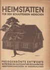 click to enlarge: Beig, A. Heimstätten für den schaffenden Menschen. Preisgekrönte Entwürfe. Wettbewerb der Stadtschaft der Prov. Hannover Arbeiterwohnstätten in Niedersachsen.