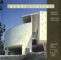 Meier, Richard (foreword) - Henri Ciriani.