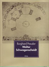 click to enlarge: Preusler, Burghard Walter Schwagenscheidt 1886 - 1968. Architektenideale im Wandel sozialer Figurationen.