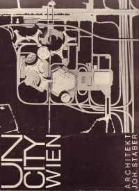 Staber, Joh. - UN City Wien. Architekt Joh. Staber. Headquarters of International Organisations and Conference Centre at Vienna.