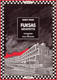 Pisani, Mario - Fuksas Architetto.