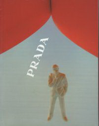 Koolhaas, Rem / Hommer, Jens / Kubo, Michael (editors) - Projects for Prada Part 1.