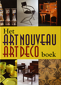 Eliëns, Titus M. - Het Art Nouveau Art Deco Boek. Nieuwe Kunst, Amsterdamse School, Haagse School en Het Nieuwe Wonen.