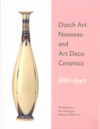 Thomas, Mienke Simon / Langendijk, Eugene - Dutch Art Nouveau and Art Deco Ceramics 1880 - 1940. The Boijmans Van Beuningen Museum Collection.