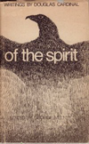 click to enlarge: Melnyk, George (editor) Of the Spirit. Writings by Douglas Cardinal.