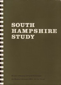 Buchanan, Colin / Partners - South Hampshire Study. Report on the Feasibility of Major Urban Growth.