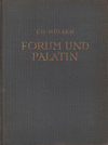 click to enlarge: Hülsen, Christian Forum und Palatin.