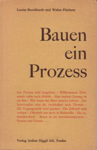 Burckhardt, Lucius / Förderer, Walter - Bauen ein Prozess.