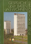 click to enlarge: Hlavacek, Otakar / Kouba, Miroslav Gespräche über Bauen und Wohnen in der Tschechoslowakei.