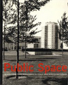 click to enlarge: Goossens, Johan / Guinée, Anja / Oosterhoff, Wiebe Public Space. Design, Layout and Management op Public Open Space in Rotterdam.