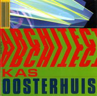 Oosterhuis, Kas / et al - kas oosterhuis architect / ilona lénárd visual artist.