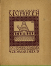 click to enlarge: Seidlitz, Woldemar von Leonardo da Vinci Malerbuch. Vollständige Zusammenstellung seines Inhalts.