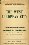 click to enlarge: Dickinson, Robert E. The West European City. A Geographical Interpretation.
