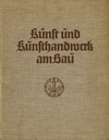 click to enlarge: Hoffmann, Herbert (preface) Kunst und Kunsthandwerk am Bau. 230 Arbeiten in Stein, Eisen, Holz und anderen Werkstoffen.