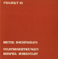 Boeminghaus, Dieter - Stadtbesichtigungen. Dargestellt am Beispiel Duderstadt.