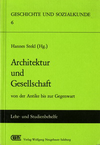 click to enlarge: Stekl, Hannes (editor) Architektur und Geselschaft von der Antike bis zur Gegenwart.