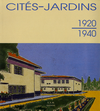 click to enlarge: Culot, Maurice / et  al Cités - Jardins 1920 - 1940 en Belgique.
