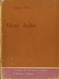 Labo, Giorgio - Alvar Aalto.