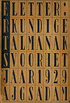 click to enlarge: Rietveld, G. / Ravesteyn, S. van Erts. Letterkundige Almanak voor het jaar 1929.