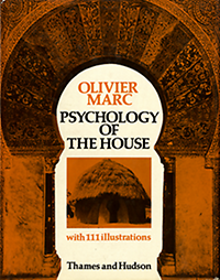 Marc, Olivier - Psychology of the House.