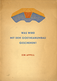 Turgenieff, Assia - Was wird mit dem Goetheanumbau geschehen? Ein Appell.