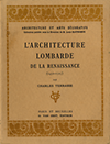 click to enlarge: Terrasse, Charles L'Architecture Lombarde de la Renaissance (1450 - 1525).