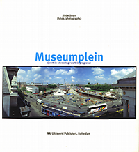 Holman, Theodor / Smit, Ludger / Visser, Hripsimé - Museumplein (werk in uitvoering / work in progress).