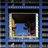 Marck, Jan van der - Arquitectonica yesterday today tomorrow. An exhibition of drawings, models, plans and photographs, 1977 - 1984.