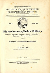 Wiedenfeld, Kurt - Die nordwesteuropaischen Welthafen. London - Liverpool - Hamburg - Bremen - Amsterdam - Rotterdam - Antwerpen - Havre in ihrer Verkehrs- und Handelsbedeutung.