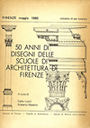 click to enlarge: Lucci, Carlo / Maestro, Roberto 50 Anni di disegni delle scuole di architettura di Firenze.
