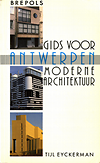click to enlarge: Eyckerman, Tijl Gids voor moderne architektuur Antwerpen.