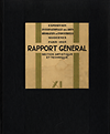 David, Fernand / Léon, Paul - Exposition Internationale des Arts Décoratifs et Industriels Modernes Paris 1925, Rapport Général, section Artistique et Technique, volume XI: Rue et Jardin (classes 26 et 27).