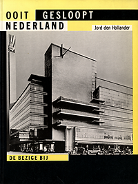 Hollander, Jord den - Ooit gesloopt Nederland.