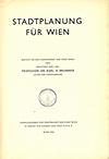 click to enlarge: Brunner, Karl H. Stadtplanung  Wien. Bericht an den Gemeinderat der Stadt Wien.