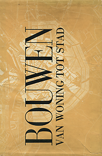 Zanstra, Giesen en Sijmons / Boeken, A. / Komter, A. / et al - Bouwen van woning tot stad. Eenige aspecten van den stedebouw, het woningbedrijf, de woning-architectuur....toegelicht met een aantal teekeningen van studie-ontwerpen en bouwplannen....