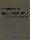 click to enlarge: Hilberseimer, Ludwig Internationale neue Baukunst.