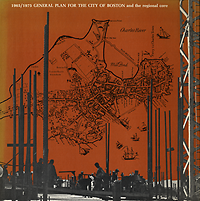 Lally, Francis J. (preface) - 1965 / 1975 General Plan for the City of Boston and the regional core.