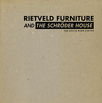 Drew, Joanna / Malbert, Roger (foreword) - Rietveld Furniture and The Schröder House.