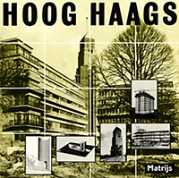 Freijser, Victor (foreword) - Hoog Haags.