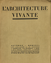 click to enlarge: Badovici, Jean (editor) L'Architecture Vivante, automne & hiver 1923.